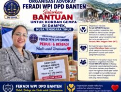 Feradi WPI DPD Banten Wujudkan Solidaritas Kemanusiaan untuk Korban Gempa Flores